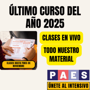 Intensivo PAES REGULAR 2025- Alcanzando los 1000 puntos